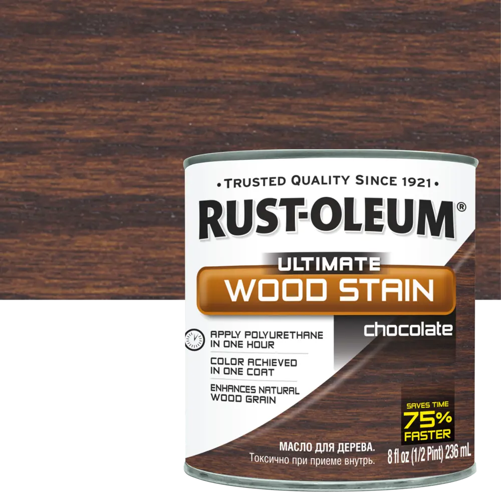 Масло тонирующее Ultimate цвет шоколад 0.236 л 82482317 STLM-2109064 RUST-OLEUM 