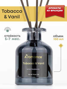 90795440 Ароматический диффузор Tobacco & Vanil 100 мл STLM-0385910 AROMANCE
